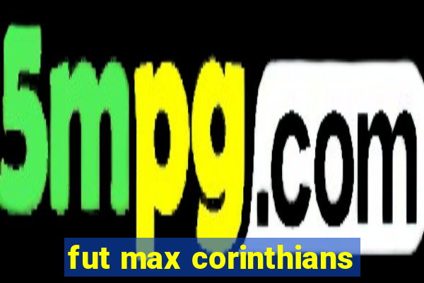 fut max corinthians